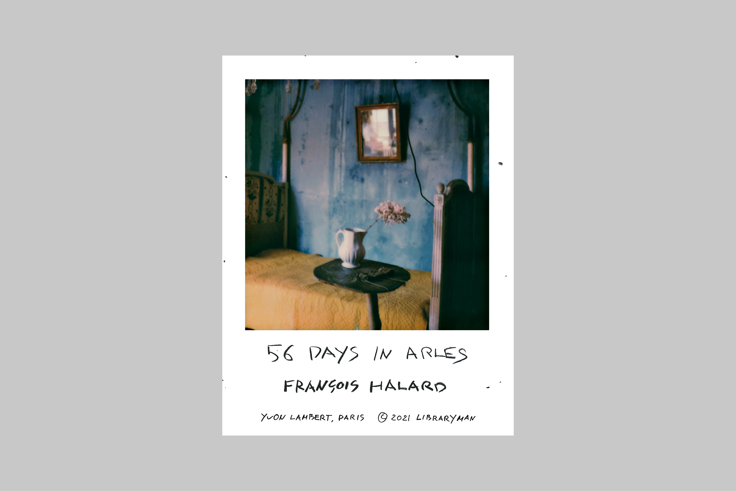 François Halard — 56 Days in Arles — Posters