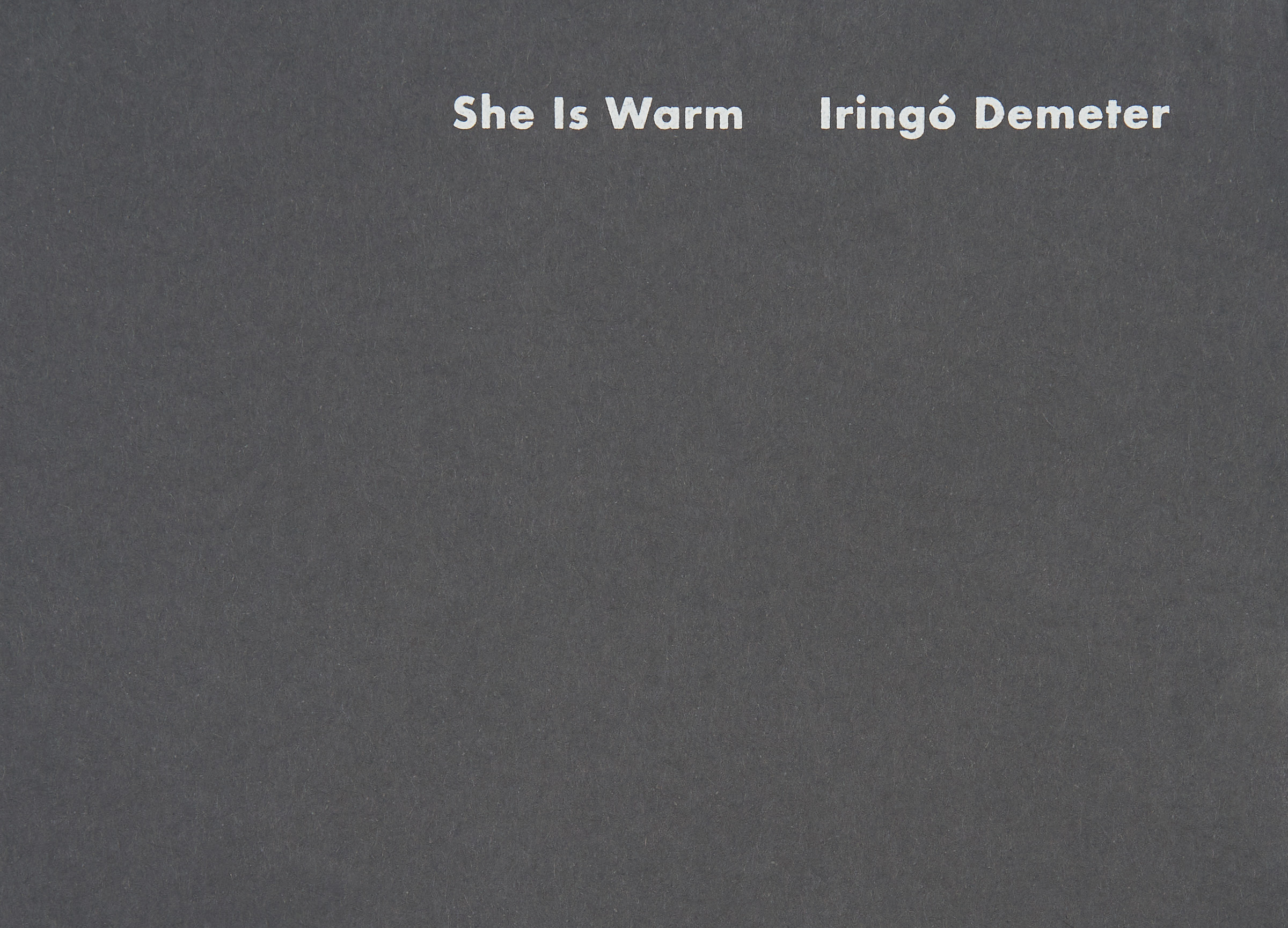 Iringó Demeter — She Is Warm
