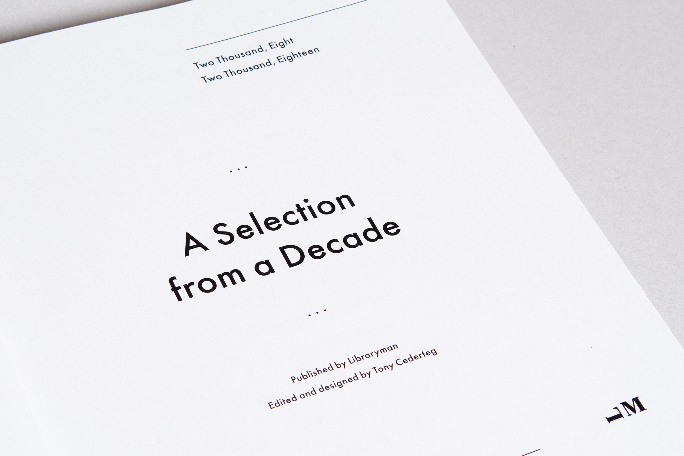 Libraryman — A Selection from a Decade — Book